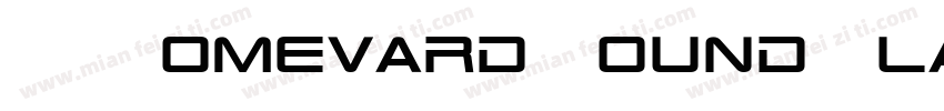 TR Homevard Bound Plain字体转换